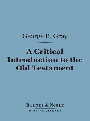 cover image of A Critical Introduction to the Old Testament (Barnes & Noble Digital Library)